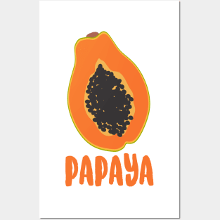 PAPAYA Posters and Art